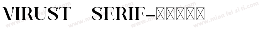 Virust   Serif字体转换